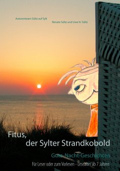 Fitus, der Sylter Strandkobold - Sültz, Renate;Sültz, Uwe H.