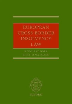 European Cross-Border Insolvency Law - Bork, Reinhard; Mangano, Renato