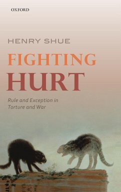 Fighting Hurt - Shue, Henry (Senior Research Fellow, Centre for International Studie