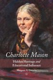 Charlotte Mason (eBook, PDF) Charlotte Mason (eBook, PDF)