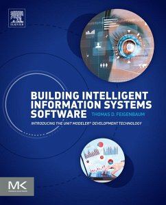 Building Intelligent Information Systems Software (eBook, ePUB) - Feigenbaum, Thomas D.