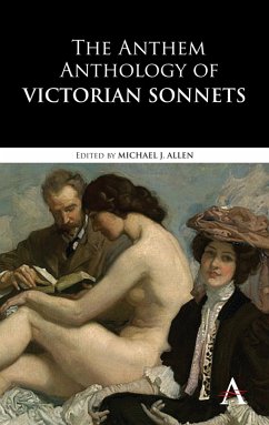 The Anthem Anthology of Victorian Sonnets (eBook, PDF)