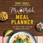Mix-and-Match Meal Planner (eBook, ePUB)