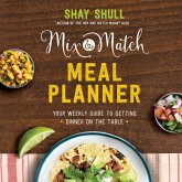Mix-and-Match Meal Planner (eBook, ePUB) Mix-and-Match Meal Planner (eBook, ePUB)