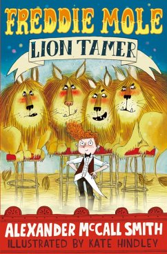 Freddie Mole, Lion Tamer (eBook, ePUB) - McCall Smith, Alexander