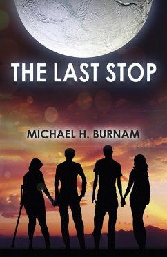 Last Stop (eBook, ePUB) - Burnam, Michael H.