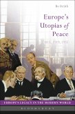 Europe's Utopias of Peace (eBook, ePUB)