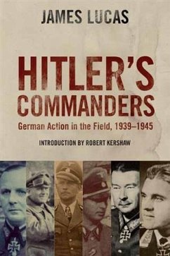 Hitler's Commanders (eBook, ePUB) - Lucas, James