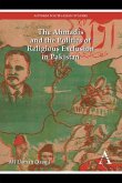 The Ahmadis and the Politics of Religious Exclusion in Pakistan (eBook, PDF)