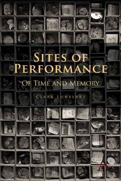 Sites of Performance (eBook, PDF) - Lunberry, Clark