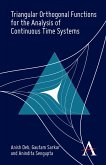 Triangular Orthogonal Functions for the Analysis of Continuous Time Systems (eBook, PDF)
