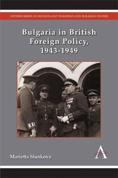 Cover Bulgaria in British Foreign Policy, 1943-1949 (eBook, PDF)