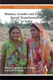 Women, Gender and Everyday Social Transformation in India (eBook, PDF)