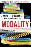 A Critical Introduction to the Metaphysics of Modality (eBook, ePUB)