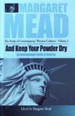 And Keep Your Powder Dry (eBook, PDF)
