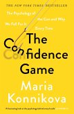 The Confidence Game (eBook, ePUB)