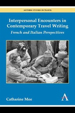 Cover Interpersonal Encounters in Contemporary Travel Writing (eBook, PDF)