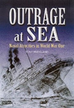 Outrage at Sea (eBook, ePUB) - Bridgland, Tony
