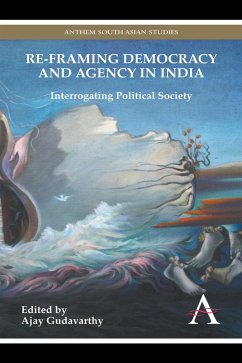 Re-framing Democracy and Agency in India (eBook, PDF)