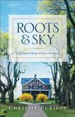 Roots and Sky (eBook, ePUB)