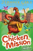 Chicken Mission: Chaos in Cluckbridge (eBook, ePUB) Chicken Mission: Chaos in Cluckbridge (eBook, ePUB)