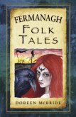 Fermanagh Folk Tales (eBook, ePUB)
