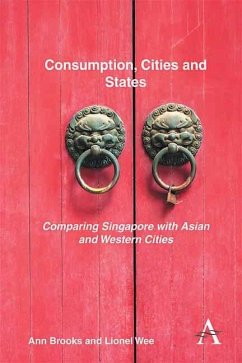 Consumption, Cities and States (eBook, PDF) - Brooks, Ann; Wee, Lionel