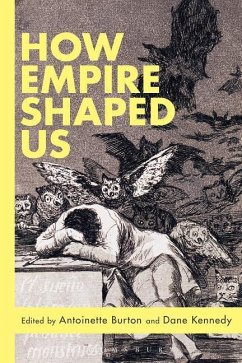 How Empire Shaped Us (eBook, PDF) Cover How Empire Shaped Us (eBook, PDF)