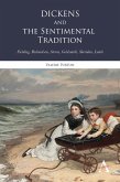Dickens and the Sentimental Tradition (eBook, PDF)