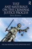 Text and Materials on the Criminal Justice Process (eBook, PDF)