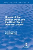 Homes of the London Poor and the Bitter Cry of Outcast London (eBook, ePUB)