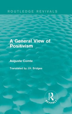 A General View of Positivism (eBook, PDF) - Comte, Auguste