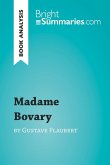 Madame Bovary by Gustave Flaubert (Book Analysis) (eBook, ePUB)