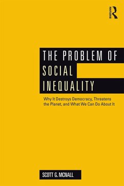 The Problem of Social Inequality (eBook, ePUB) - Mcnall, Scott G.