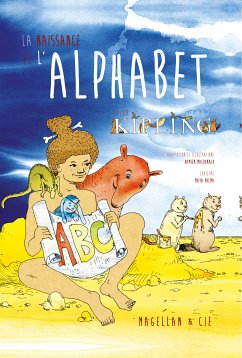 La naissance de l'alphabet (eBook, ePUB) - Palma, Maya; Macdonald, Damien