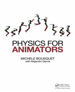 Physics for Animators (eBook, PDF) - Bousquet, Michele