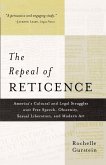 The Repeal of Reticence (eBook, ePUB)