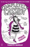 Completely Cassidy Drama Queen (eBook, ePUB)