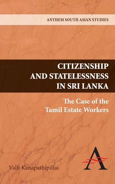 Citizenship and Statelessness in Sri Lanka (eBook, PDF)