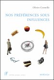 Nos préférences sous influences (eBook, ePUB)