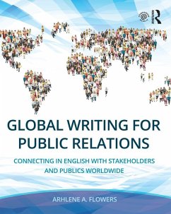 Global Writing for Public Relations (eBook, PDF) - Flowers, Arhlene A.