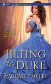 Jilting the Duke (eBook, ePUB) Jilting the Duke (eBook, ePUB)