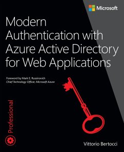 Modern Authentication with Azure Active Directory for Web Applications (eBook, ePUB) - Bertocci, Vittorio