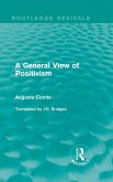 A General View of Positivism (eBook, ePUB)