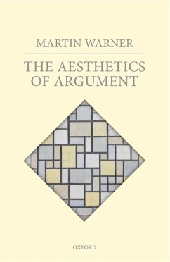 The Aesthetics of Argument (eBook, ePUB) - Warner, Martin