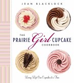 The Prairie Girl Cupcake Cookbook (eBook, ePUB)