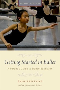 Getting Started in Ballet (eBook, ePUB) - Paskevska, Anna