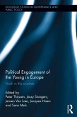 Political Engagement of the Young in Europe (eBook, PDF)
