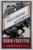 The Polo Ground Mystery (eBook, ePUB)