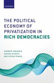 The Political Economy of Privatization in Rich Democracies (eBook, PDF)